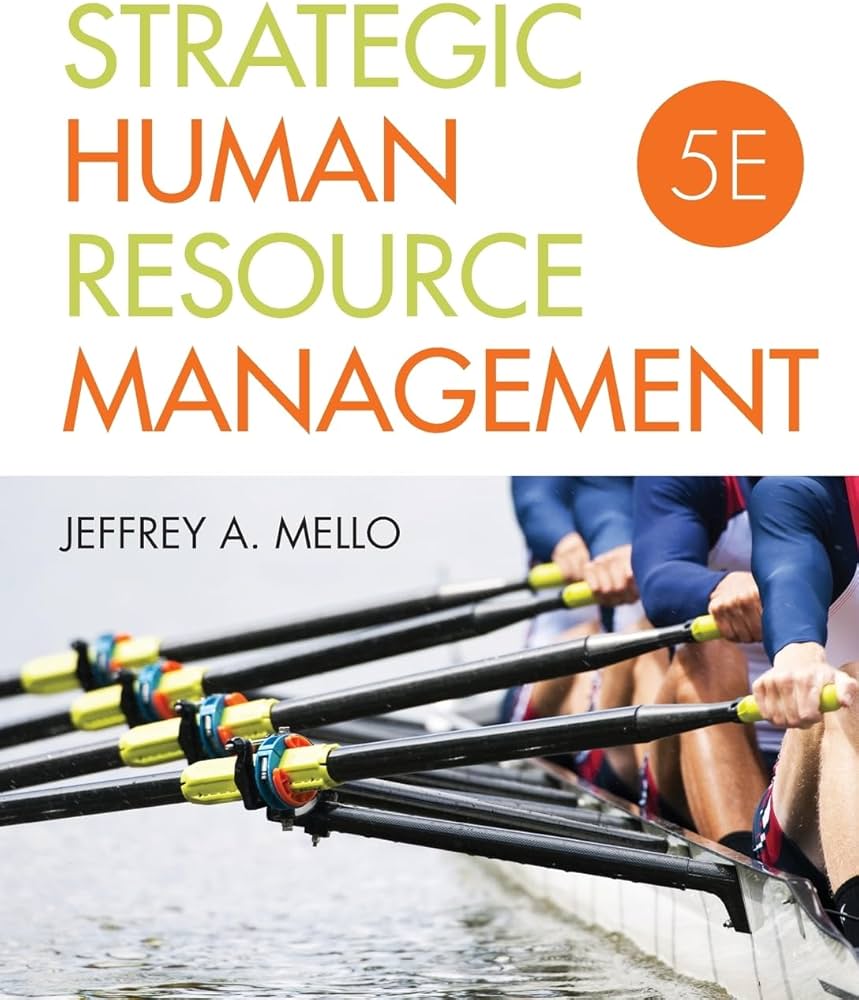 Strategic Human Resource Management